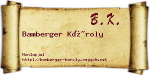 Bamberger Károly névjegykártya